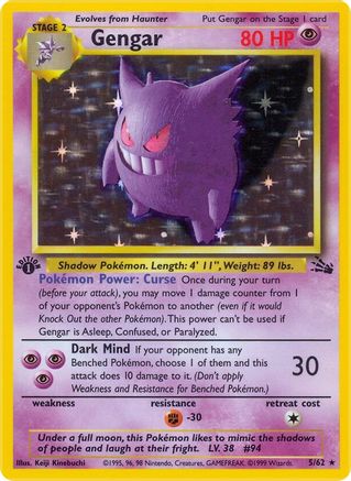 Gengar (5) 005/62  - 1st Edition Holofoil