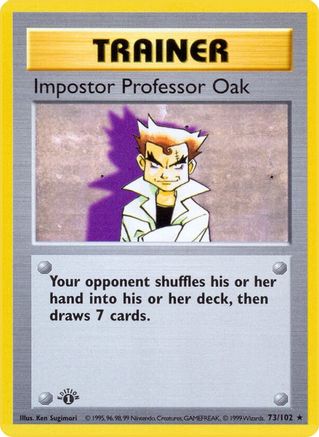 Impostor Professor Oak 073/102 [Base Set Shadowless]  - 1st Edition