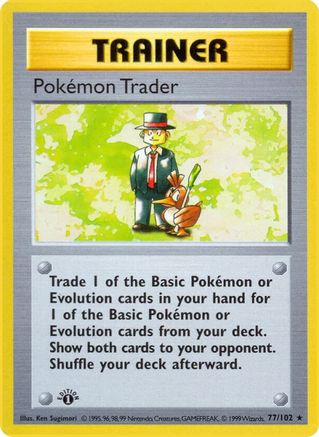 Pokemon Trader 077/102 [Base Set Shadowless]  - 1st Edition