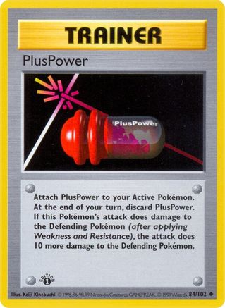 PlusPower 084/102 [Base Set Shadowless]  - 1st Edition