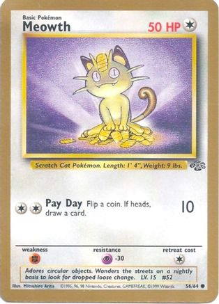 Meowth 056/64 [Miscellaneous Cards & Products]