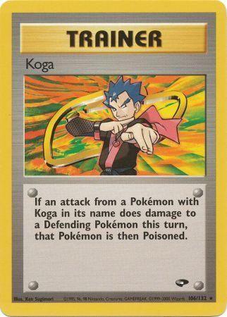 Koga (106) 106/132 [Gym Challenge]  - Unlimited
