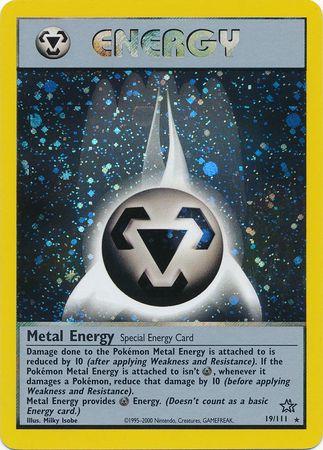 Metal Energy 019/111 [Neo Genesis]  - Unlimited Holofoil