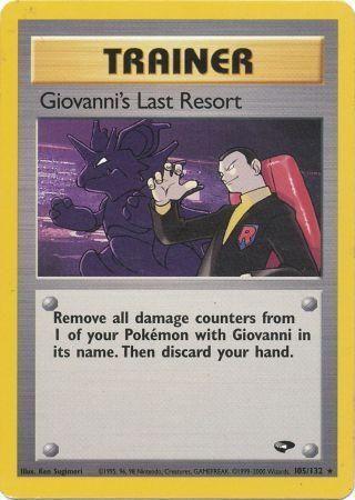 Giovanni's Last Resort 105/132 [Gym Challenge]  - Unlimited