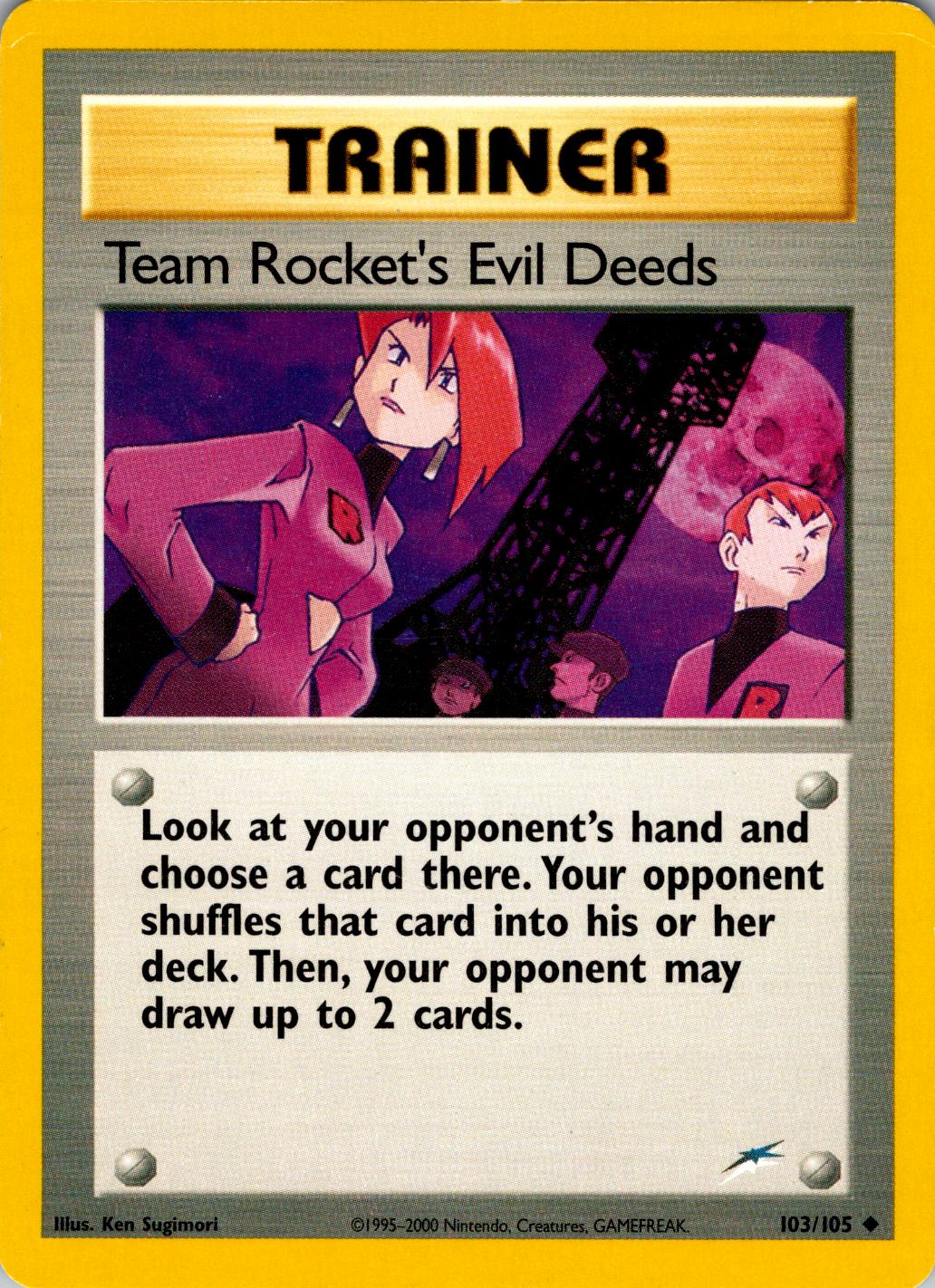 Team Rocket's Evil Deeds 103 [Neo Destiny]  - Unlimited