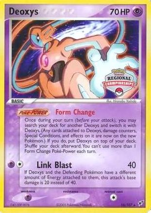 Deoxys 016/107 [League & Championship Cards]