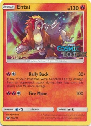 Entei SM219 [SM Promos]  - Holofoil