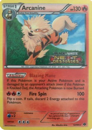 Arcanine 012/99 [Black and White Promos]  - Holofoil