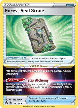 Forest Seal Stone 156/195 [SWSH12 Silver Tempest]  - Holofoil