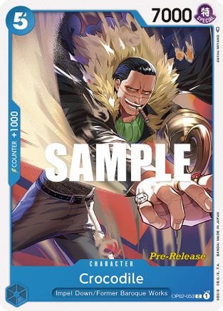 Crocodile (OP02-053)  [Paramount War Pre-Release Cards]