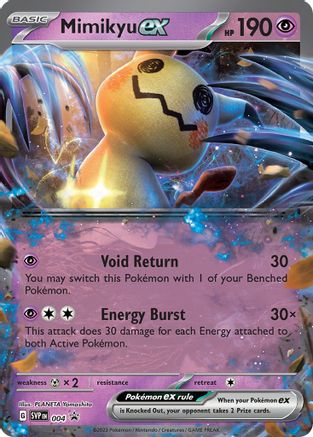 Mimikyu ex 004 [SV Scarlet & Violet Promo Cards]  - Holofoil