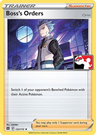 Boss's Orders 132/172 [Prize Pack Series Cards]  - Holofoil