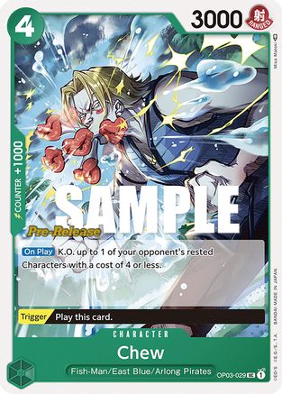 Chew (OP03-029)  [Pillars of Strength Pre-Release Cards]