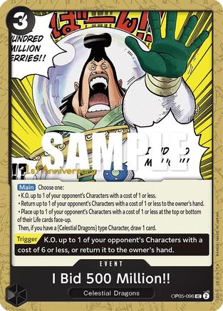 I Bid 500 Million!! (OP05-096)  [Awakening of the New Era: 1st Anniversary Tournament Cards]