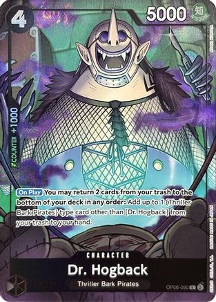 Dr. Hogback (Premium Card Collection -Best Selection Vol. 3-) (OP06-090)  [One Piece Promotion Cards] Foil