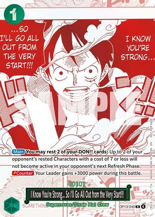I Know You're Strong... So I'll Go All Out from the Very Start!!! (3rd Anniversary Treasure Campaign Pack) (OP13-040)  [One Piece Promotion Cards] Foil