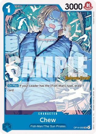 Chew (OP14-050)  [The Azure Sea's Seven Release Event Cards]