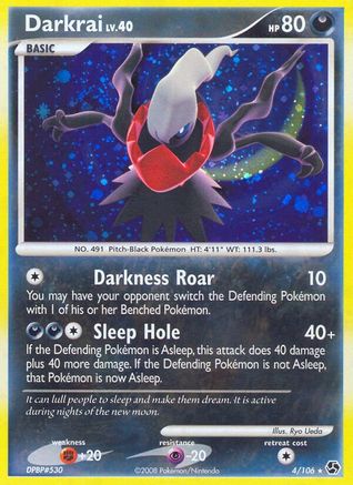 Darkrai (4) 004/106 [Great Encounters]  - Holofoil