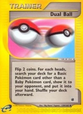 Dual Ball 139/165 [Expedition]  - Reverse Holofoil