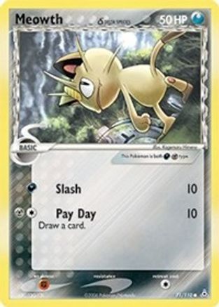 Meowth (Delta Species) 071/110 [Holon Phantoms]
