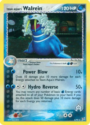 Team Aqua's Walrein 006/95 [Team Magma vs Team Aqua]  - Holofoil