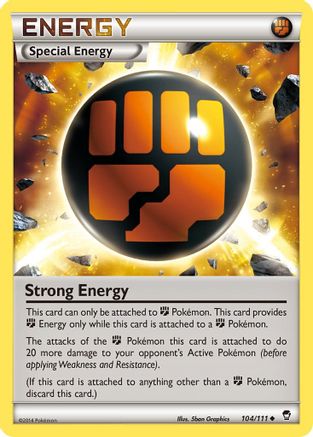 Strong Energy 104/111 [XY  Furious Fists]  - Reverse Holofoil