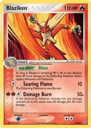 Blaziken 001/106 [Deck Exclusives]
